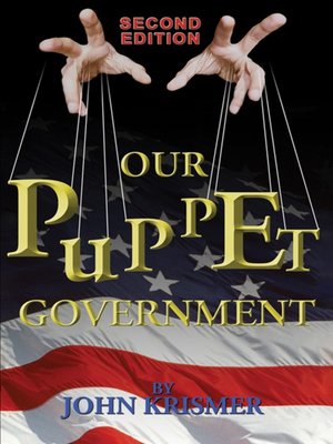 cover image of Our Puppet Government